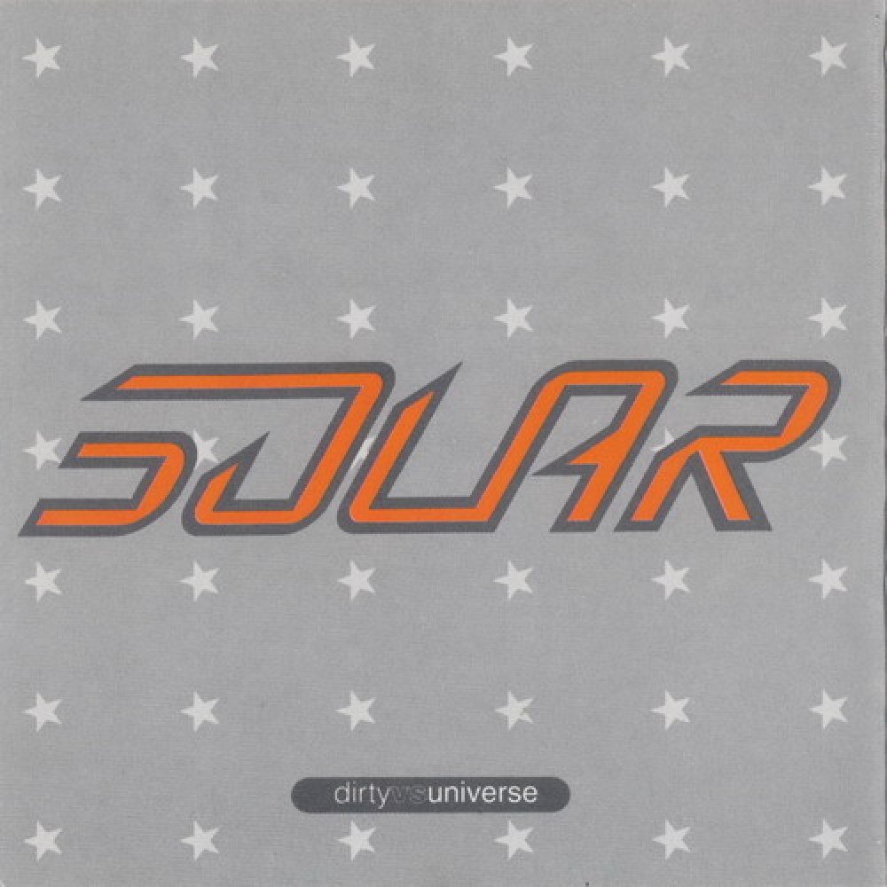 Solar Enemy - Dirty Vs. Universe